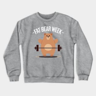 Fat Bear Week Crewneck Sweatshirt